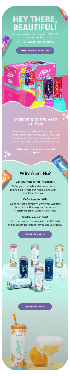 Vibrant cans of Alani Nu energy drinks in colorful packaging are promoted with a 15% off first order offer. The ad emphasizes bold flavor, wellness support, and U.S.-made quality.