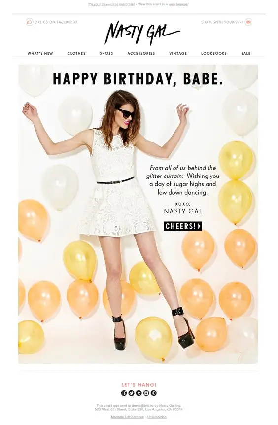 A birthday-themed email from Nasty Gal featuring a woman in a white dress surrounded by balloons, with text wishing the recipient a fun celebration. This shows eshop support through personalized customer touchpoints for retention and brand loyalty